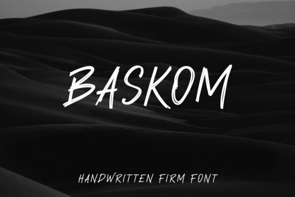 Baskom: The Handwritten Typeface for Modern Editorial Design