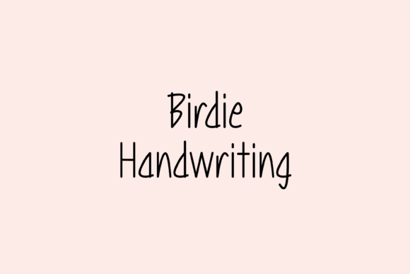 Birdie: The Whimsical Handwritten Font for Your Next Craft Project