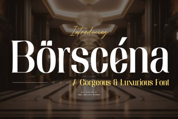 Borscena: The Luxury Serif Typeface for Handmade Branding