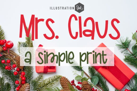 Mrs. Claus: The Whimsical Typeface That Elevates Holiday Campaigns